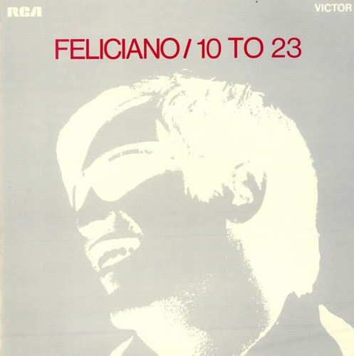 Feliciano / 10 TO 23